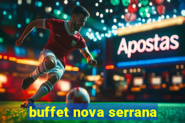 buffet nova serrana